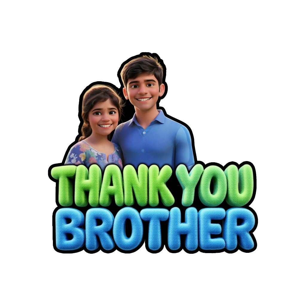 Thank you brother - Fridge magnet