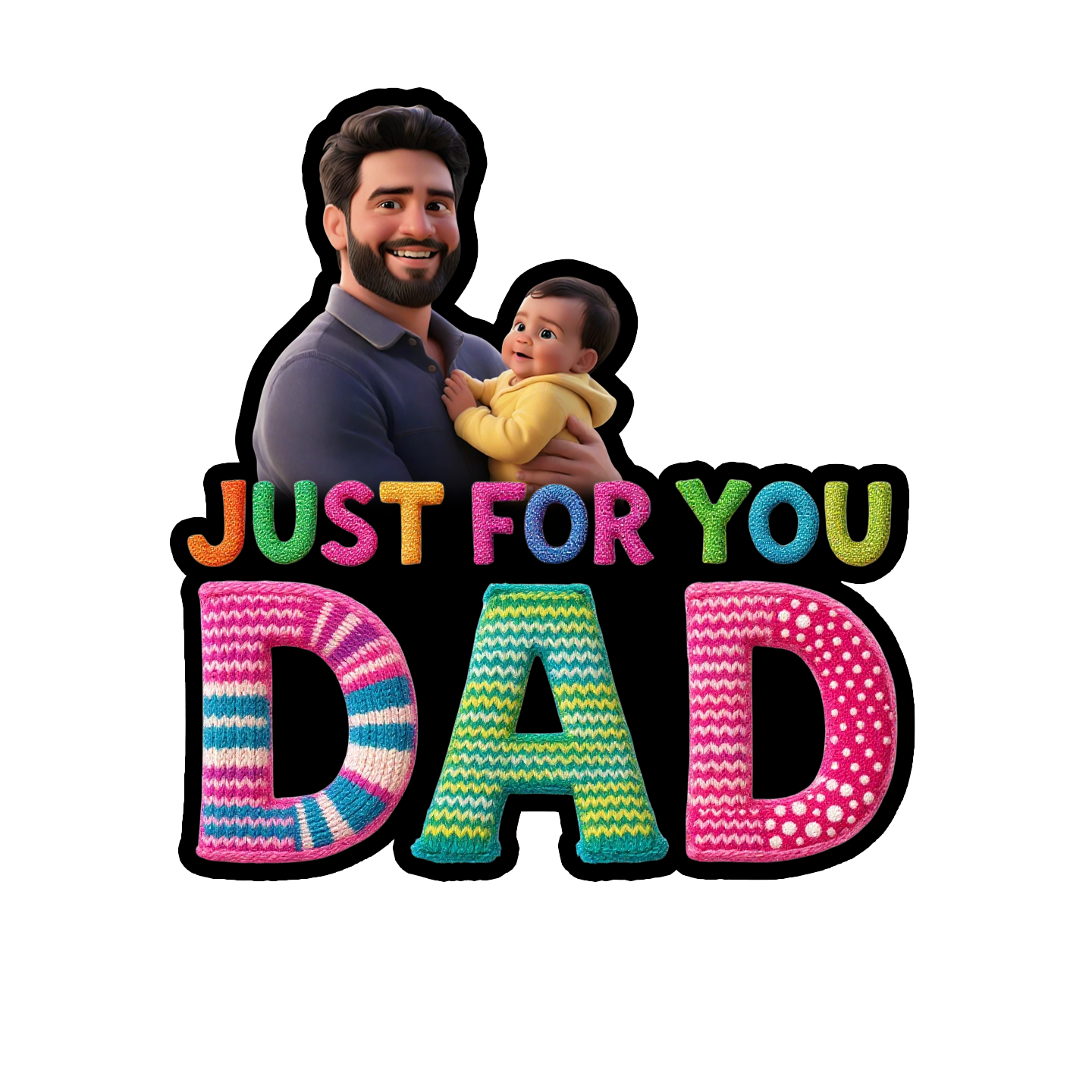 Just for you dad - Fridge magnet