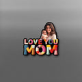 Love You Mom — Personalized Fridge Magnet